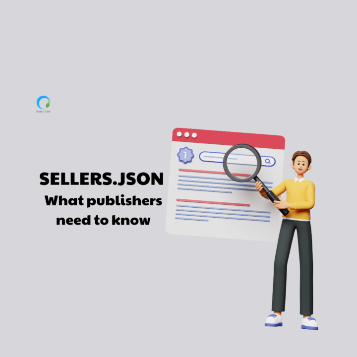 What Publishers Need to Know about Sellers.json: