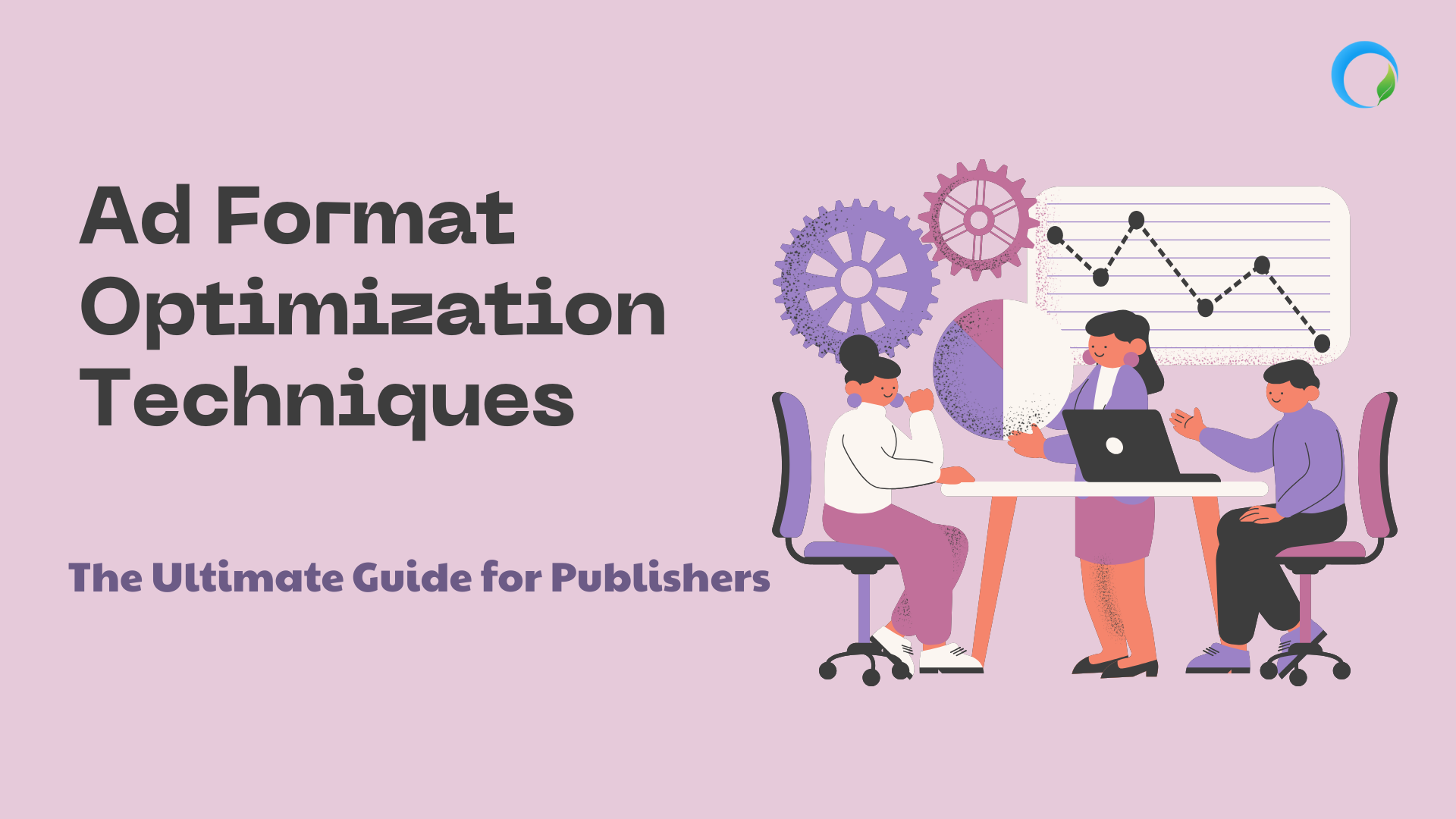 Ad Format Optimization Techniques