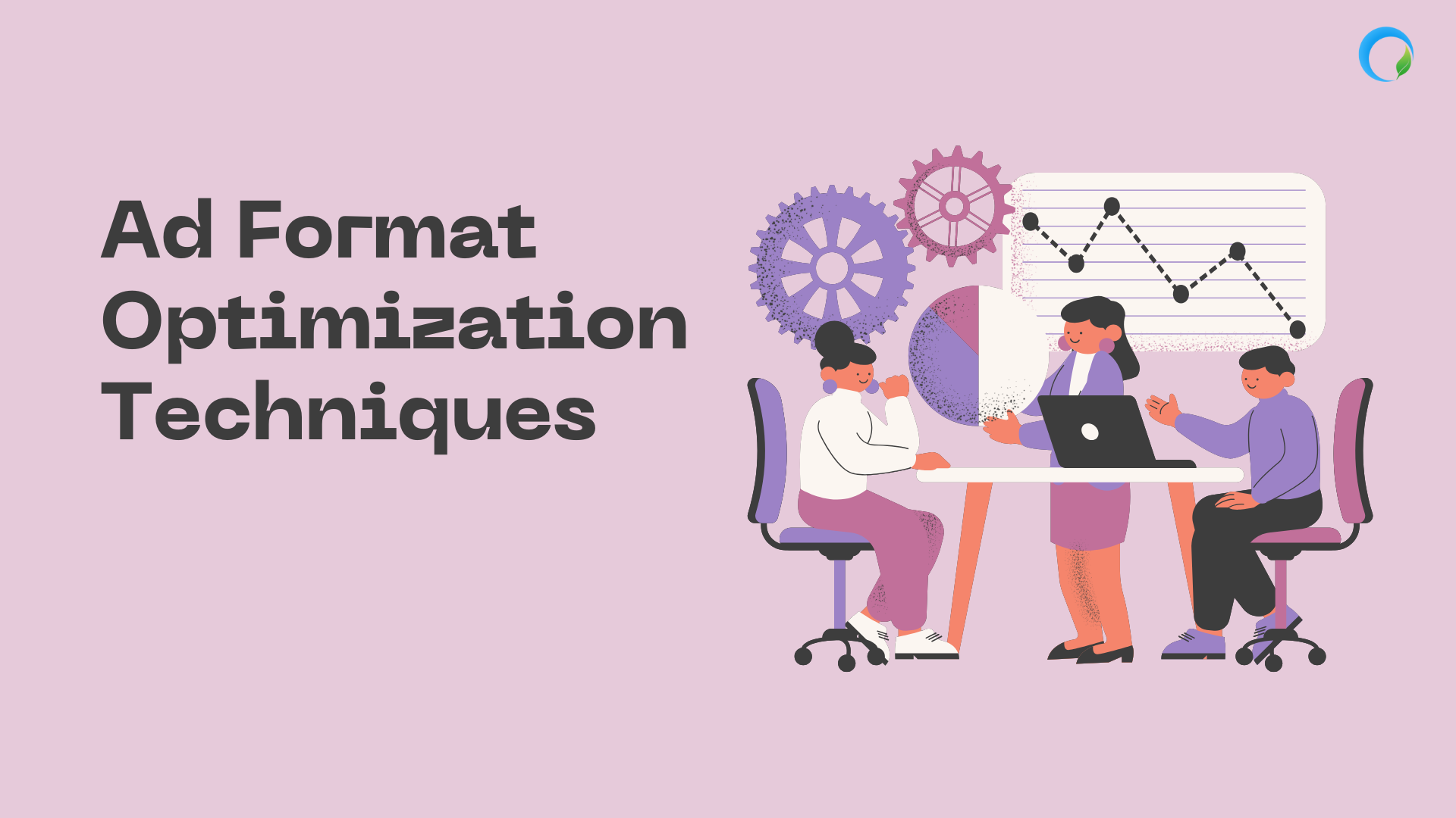 Ad Format Optimization Techniques: Proven Methods to Boost Ad Revenue